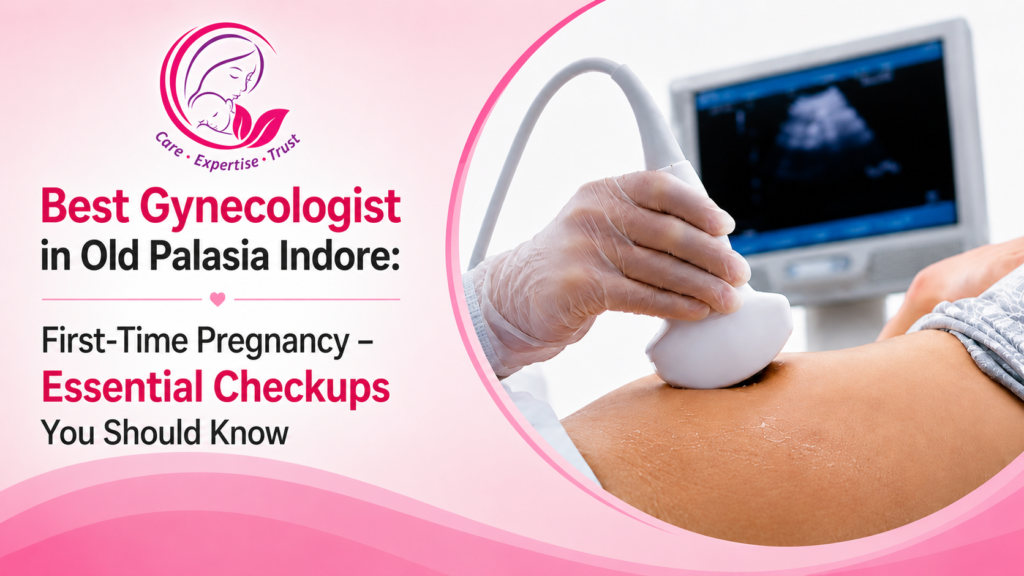 Best Gynecologist in Old Palasia Indore