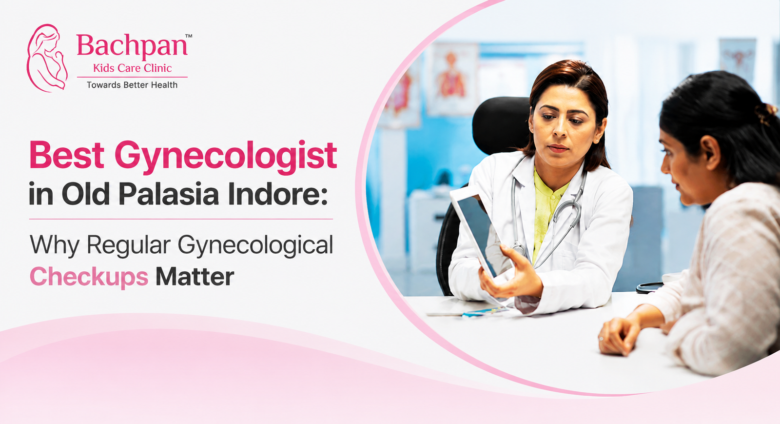Best Gynecologist in Old Palasia Indore